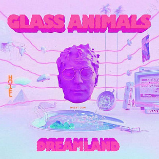 Вінілова платівка Glass Animals – Dreamland