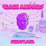 Вінілова платівка Glass Animals – Dreamland