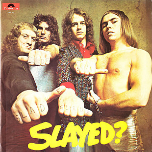 Slade - Slayed ? 1972 England ex+/ex+