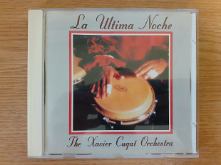 Компакт диск фирменный CD The Xavier Cugat Orchestra ‎– La Ultima Noche