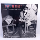 T-Bone Burnett – Proof Through The Night LP 12" (Прайс 40677)