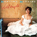 Martina McBride – Wild Angels ( USA )