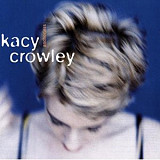 Kacy Crowley – Anchorless ( USA )