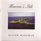 Oliver Wakeman – Heaven's Isle ( New Age, Instrumental )