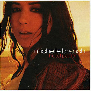 Michelle Branch – Hotel Paper ( USA )