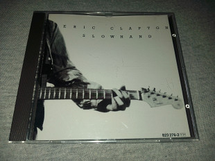 Eric Clapton "Slowhand" фирменный CD Made In France.