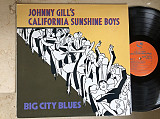 Johnny Gill's California Sunshine Boys – Big City Blues ( USA ) JAZZ LP