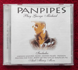 Фирменный CD Песни Джорджа Майкла на свирели, Panpipes Plays George Michael
