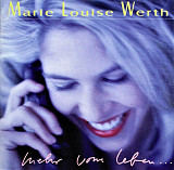 Marie Louise Werth – Mehr Vom Leben ( Switzerland )