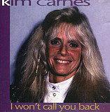 Kim Carnes – I Won't Call You Back ( EU )