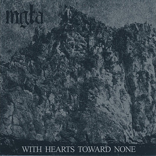 MGLA "With Hearts Toward None" Northern Heritage [NH-077] jewel case CD