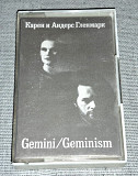 Кассета Gemini - Geminism