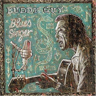 Buddy Guy – Blues Singer