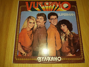 Vulcano / Вулкано (Superman) 1982. (LP). 12. Vinyl. Пластинка. Bulgaria.