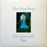 Dan Fogelberg - The Innocent Age (made in USA)