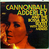 Вінілова платівка Cannonball Adderley, Bossa Rio Sextet , Sergio Mendes
