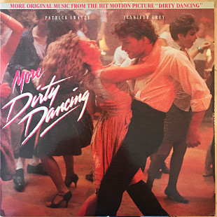 Вінілова платівка More Dirty Dancing (music from soundtrack)