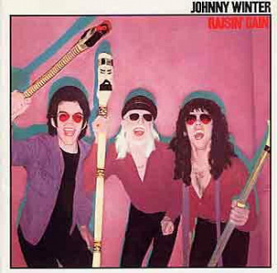 Johnny Winter – Raisin' Cain ( Blues Rock )