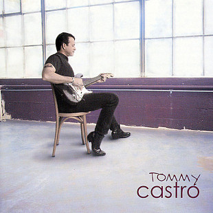 Tommy Castro – Right As Rain ( Rock, Blues )
