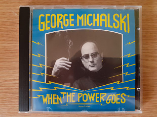 Компакт диск фирменный CD George Michalski – When The Power Goes