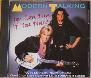 Modern Talking – You Can Win If You Want (Ariola Express – 74321 18419 2, Germany)