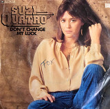Suzi Quatro - "Don't Change My Luck", 7'45RPM