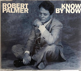 Robert Palmer - "Know By Now", single