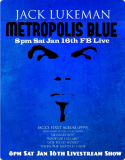 Jack Lukeman – Metropolis Blue ( USA ) 1 Crazy Written By – Lukeman / Constantine 2 Georgie Boy Wr