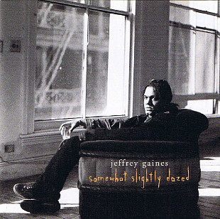 Jeffrey Gaines – Somewhat Slightly Dazed ( Holland ) Alternative Rock, Pop Rock