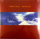Robert Miles - Dreamland (1996/2023)