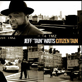Jeff "Tain" Watts Citizen Tain Columbia US