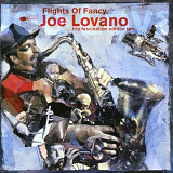 Joe Lovano Flights Of Fancy - Trio Fascination Edition Two Blue Note Holland