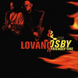 Joe Lovano & Greg Osby Friendly Fire Blue Note US