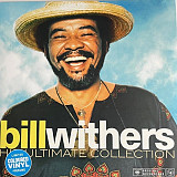 Вінілова платівка Bill Withers – His Ultimate Collection (кольоровий вініл)