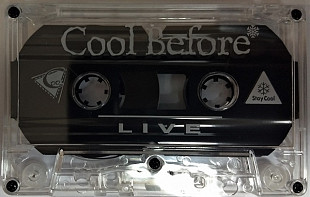 Cool Before ‎– Live