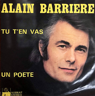 Alain Barriere - "Tu T'En Vas / Un Poete", 7'45RPM