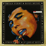 Roxy Music - Street Life - 20 Great Hits (Англия, EG)