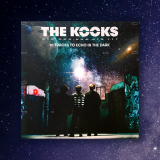 The Kooks - "10 Tracks to Echo in the Dark"
