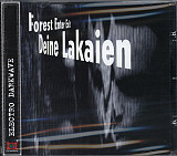 Deine Lakaien – Forest Enter Exit