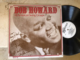 Bob Howard ‎– Bob Howard All American Swing Groups ( Denmark ) JAZZ LP