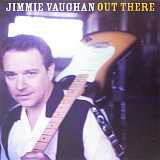 Jimmie Vaughan – Out There ( Rock, Blues. )