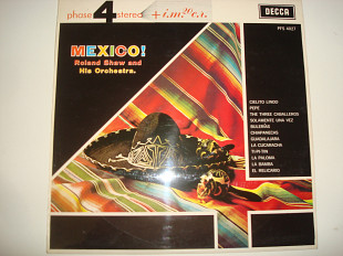 ROLAND SHAW AND HIS ORCHESTRA- Mexico!1963 UK Jazz Latin