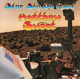 Matthew Sweet – Blue Sky On Mars ( USA )