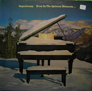 SUPERTRAMP «Even In The Quietest Moments»