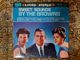 Японская виниловая пластинка LP The Browns – Sweet Sounds By The Browns