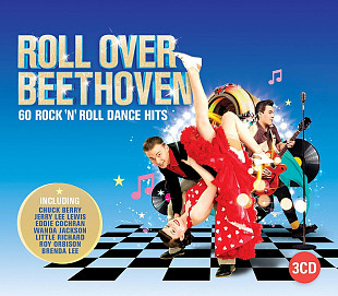 Various - Roll Over Beethoven (2015) (3xCD) Rock & Roll
