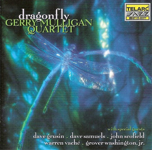 Gerry Mulligan Quartet + Dave Grusin . Dave Samuels . John Scofield . Grover Washington, Jr. – Dra