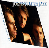 Johnny Hates Jazz 1993 The Very Best Of