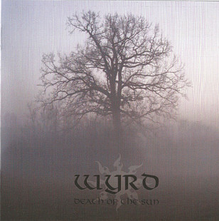 WYRD "Death Of The Sun" Darker Than Black [DTB 390] jewel case CD