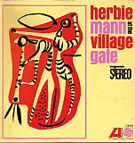 Herbie Mann – Herbie Mann At The Village Gate ( USA ) JAZZ LP